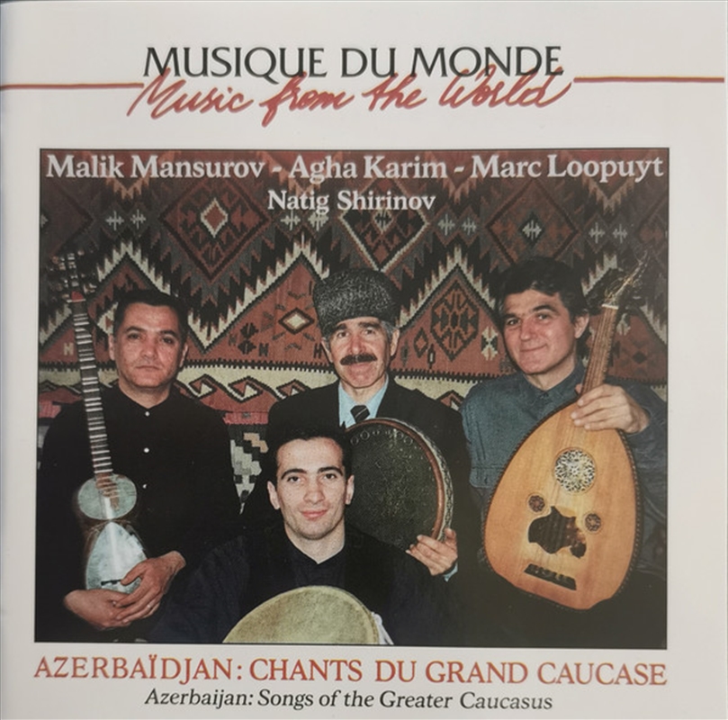 Azerbaidjan: Chants Du Grand Caucase/Product Detail/World