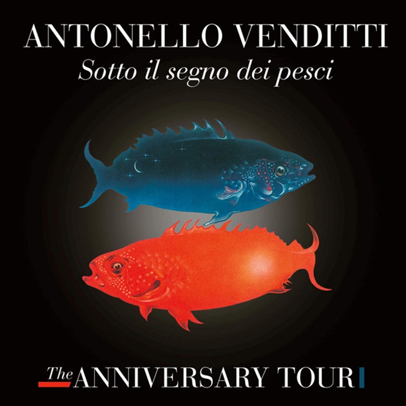 Sotto Il Segno Dei Pesci: The Anniversary Tour/Product Detail/World