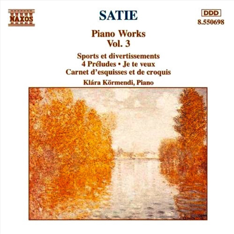 Satie: Piano Works Vol 3/Product Detail/Classical