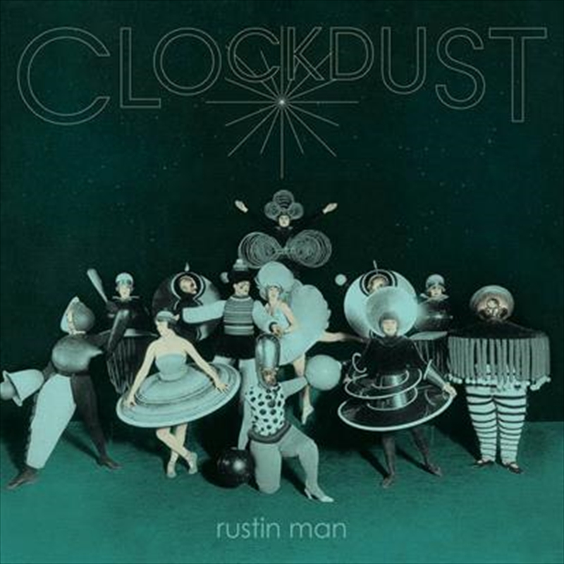 Clockdust - Deluxe Edition | Vinyl