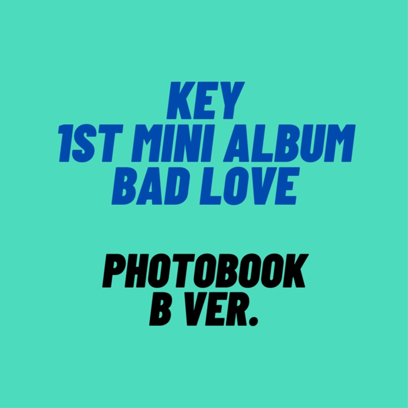 Bad Love - 1st Mini - Photobook Album B Version/Product Detail/World