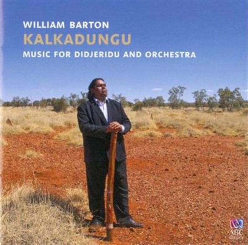 Kalkadunga - Works For Didjeridu and Orchestra | CD