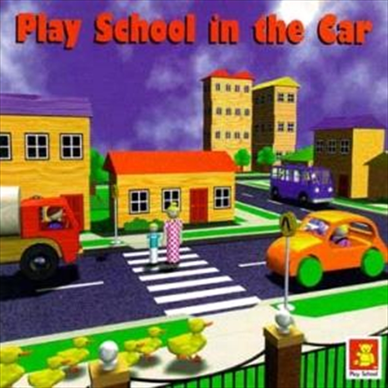 Play School In The Car/Product Detail/Childrens