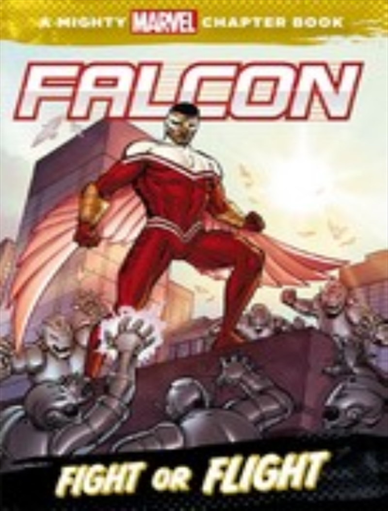 Falcon Fight or Flight (Marvel: Dyslexia-friendly Edition)/Product Detail/Fantasy Fiction
