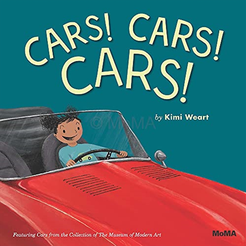 Cars! Cars! Cars!: Featuring Cars From The Collection Of The Museum Of Modern Art/Product Detail/Childrens Fiction Books