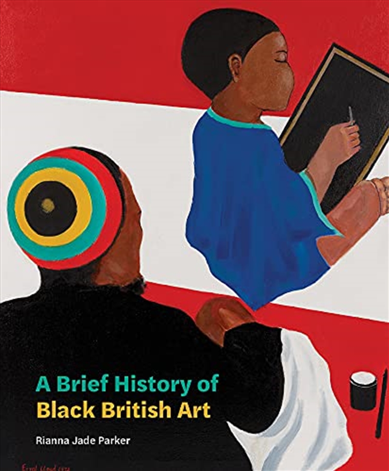 A Brief History of Black British Art/Product Detail/Arts & Entertainment
