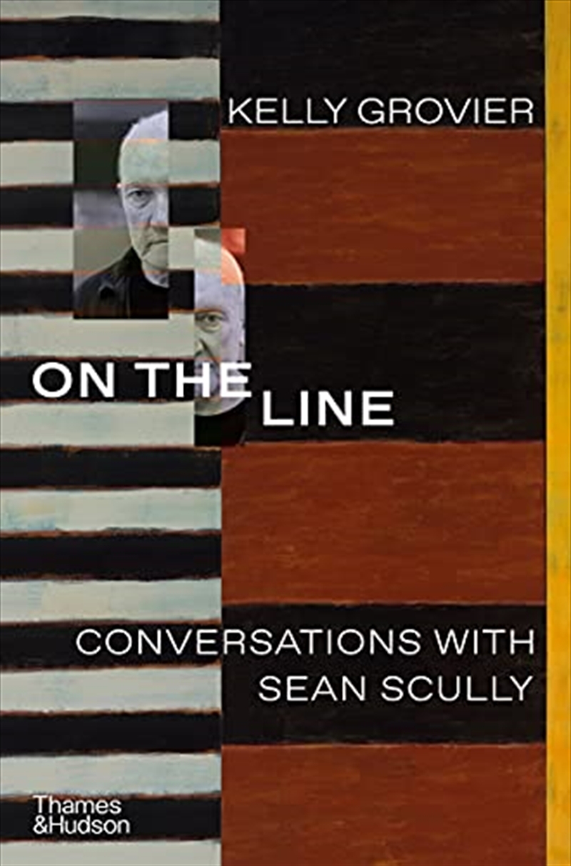 On the Line: Conversations with Sean Scully | Hardback Book