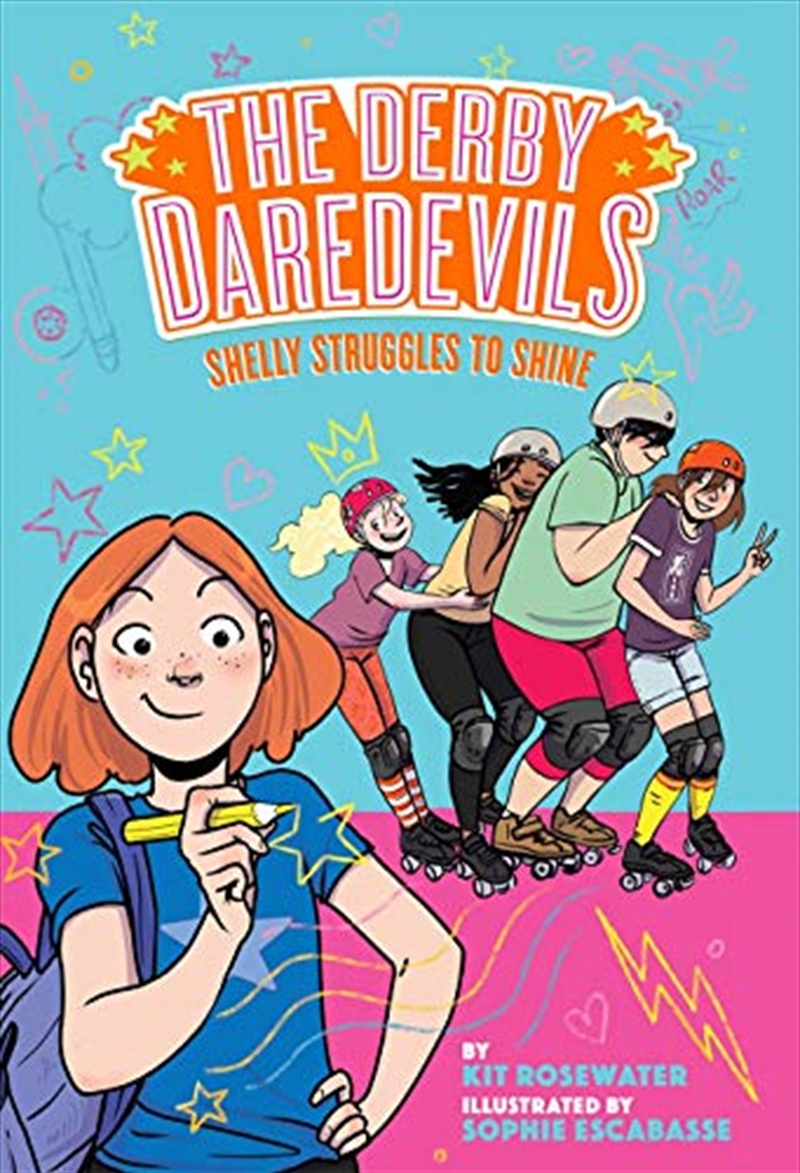 Shelly Struggles to Shine (The Derby Daredevils Book #2) | Paperback Book