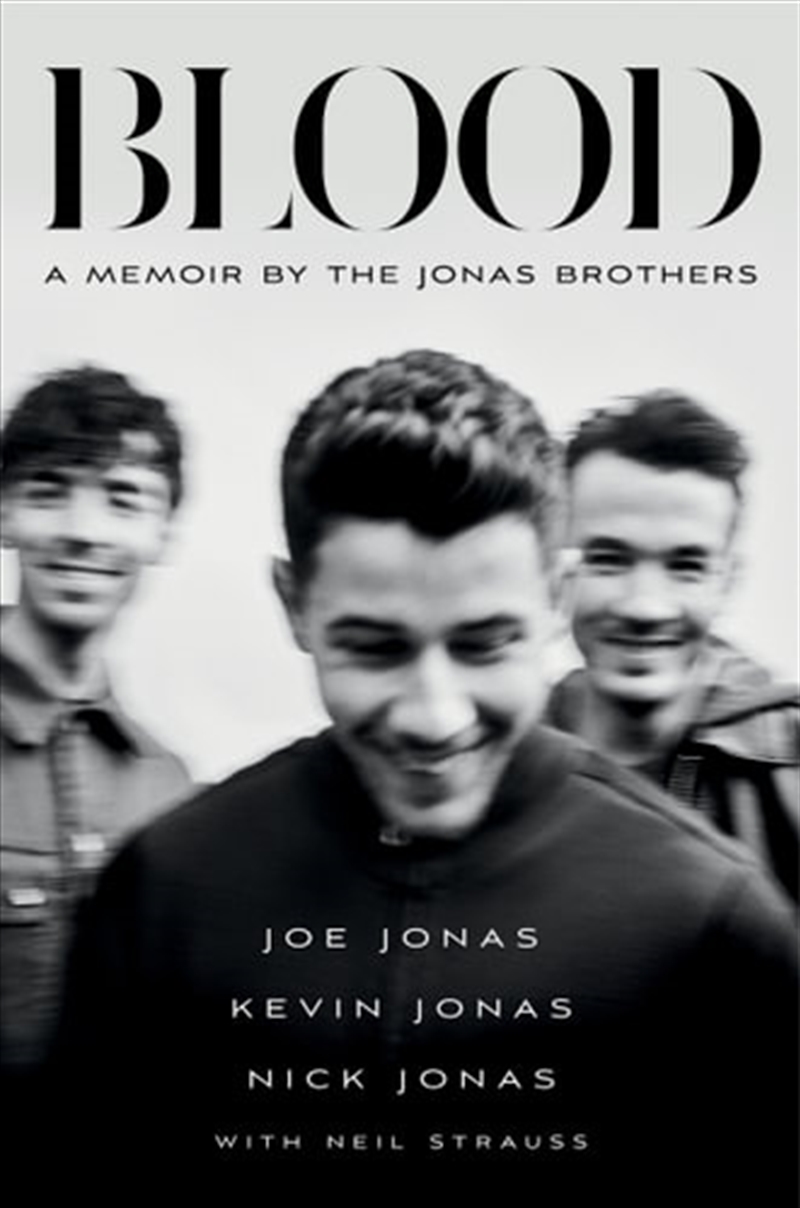 Blood - Memoir by the Jonas Brothers/Product Detail/Reading