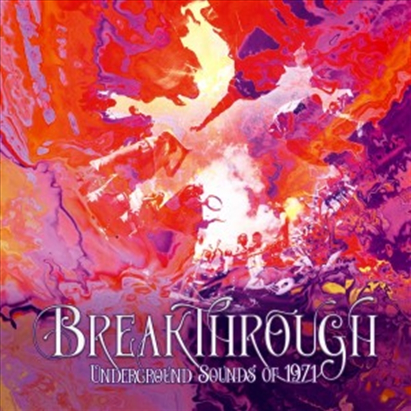 Breakthrough – Underground Sounds of 1971/Product Detail/Pop