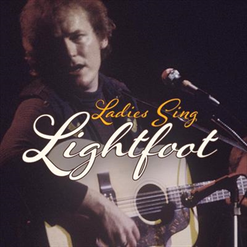 Ladies Sing Lightfoot: Songs O/Product Detail/Pop