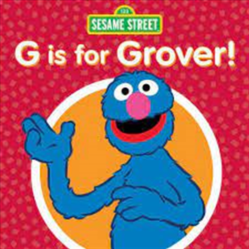 G Is For Grover/Product Detail/Childrens