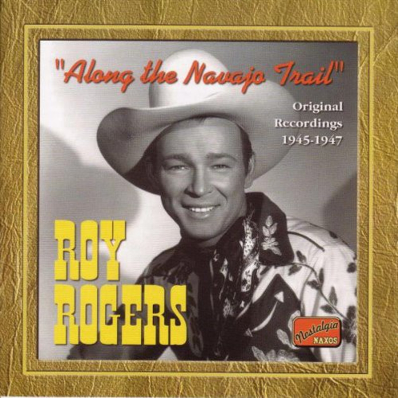 Roy Rogers-Along The Nava/Product Detail/Country