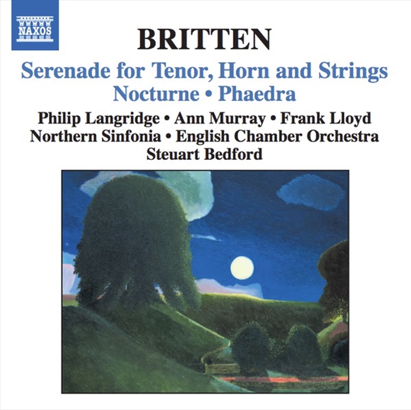 Serenade For Tenor Horn & Strings/Nocturne/Phaedra/Product Detail/Classical