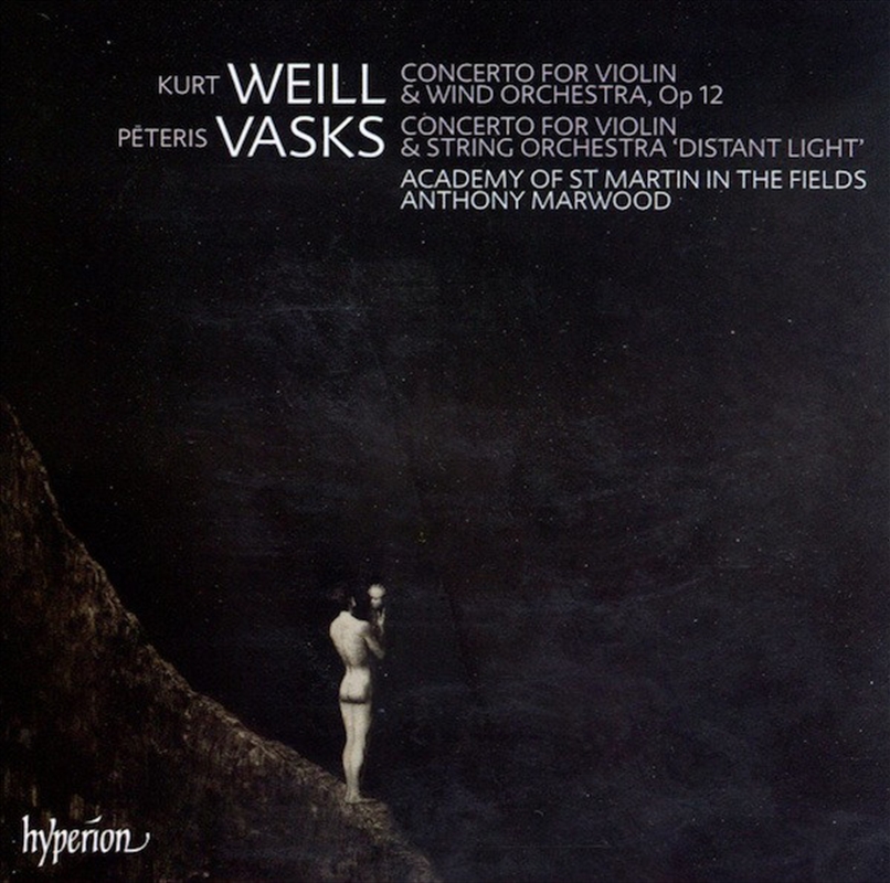 Weill/Vasks: Violin Concertos/Product Detail/Classical