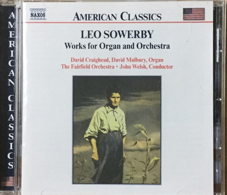 Sowerby: Organ & Orchestral Works/Product Detail/Classical