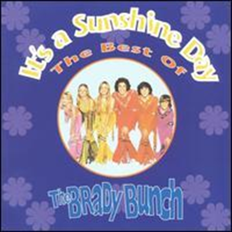 It's A Sunshine Day - Best Of The Brady Bunch/Product Detail/Pop