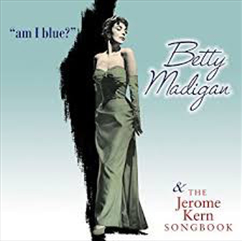 Am I Blue And The Jerome Kern/Product Detail/Easy Listening