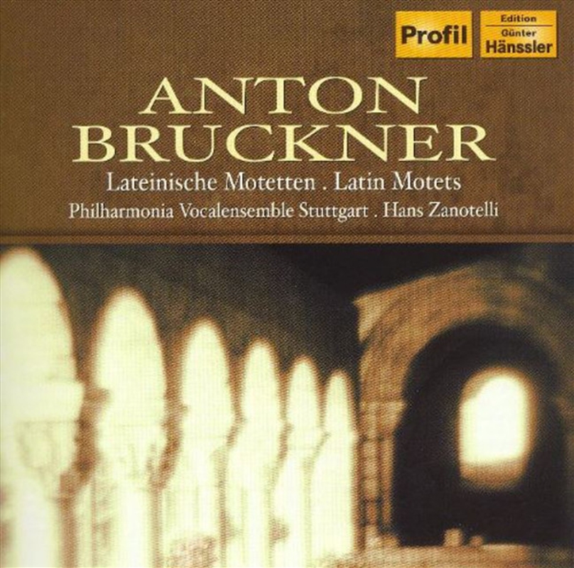 Bruckner: Latin Motets/Product Detail/Classical