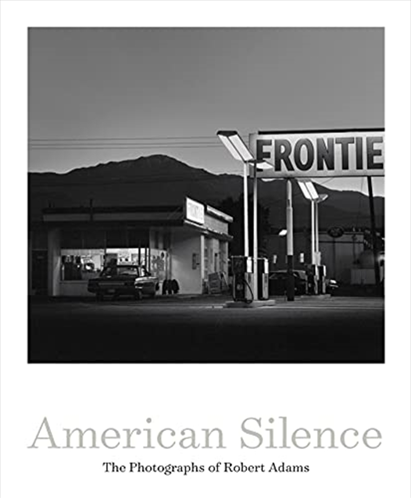 American Silence: The Photographs of Robert Adams/Product Detail/Photography