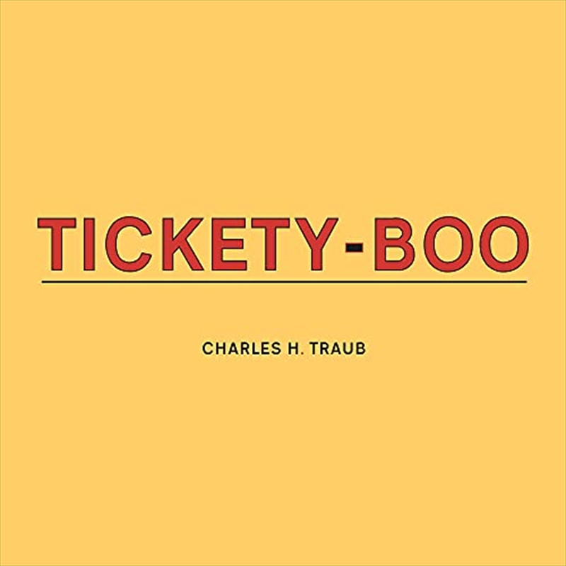 Charles Traub: Tickety-Boo/Product Detail/Photography