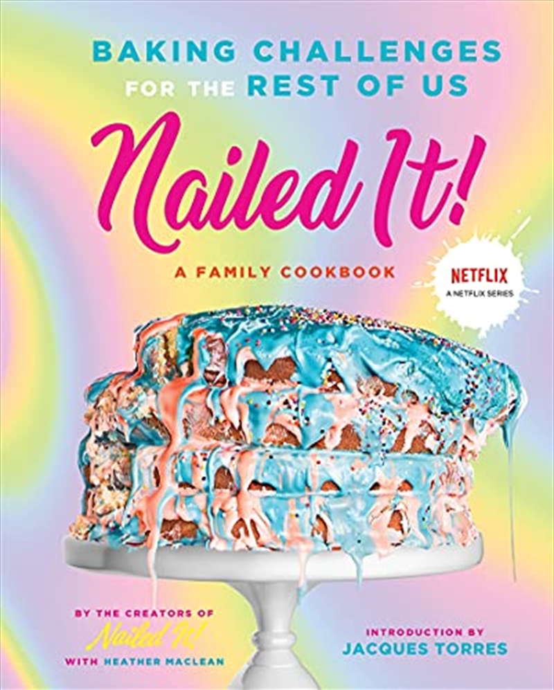 Nailed It!: Baking Challenges for the Rest of Us/Product Detail/Recipes, Food & Drink