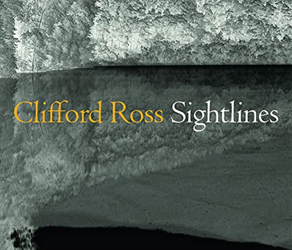 Clifford Ross: Sightlines | Paperback Book
