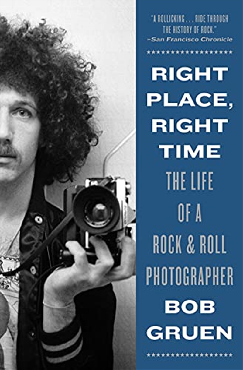 Right Place, Right Time: The Life of a Rock & Roll Photographer/Product Detail/Photography