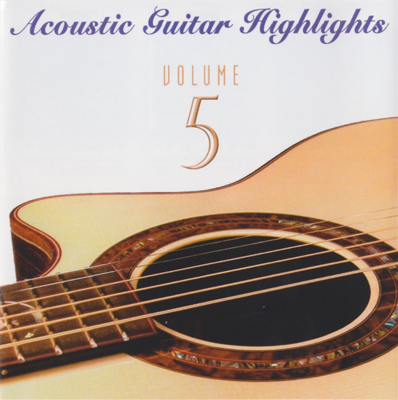 Acoustic Guitar Highlights 5/Product Detail/Specialist