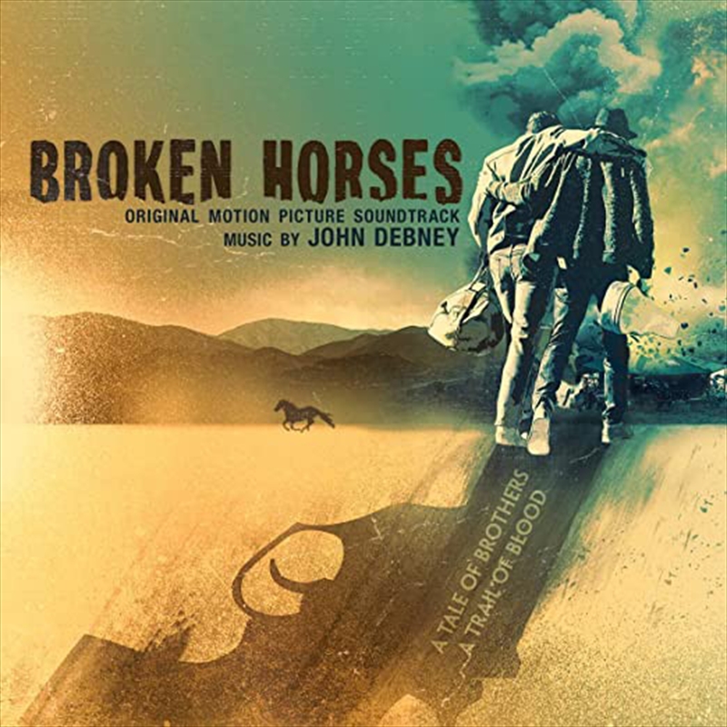 Broken Horses (Original Score)/Product Detail/Soundtrack