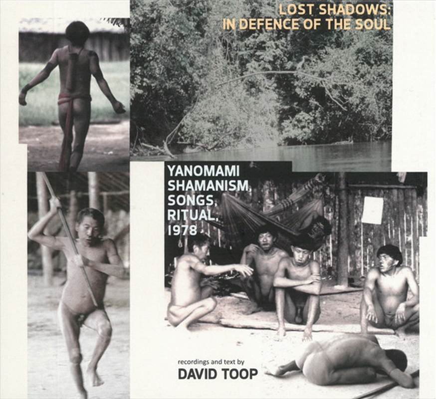 Lost Shadows - In Defence Of The Soul - Yanomami/Product Detail/World