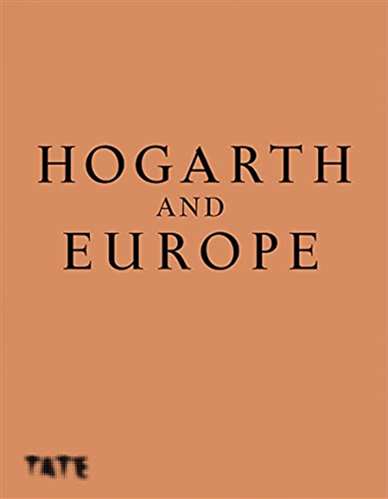 Hogarth and Europe/Product Detail/Arts & Entertainment