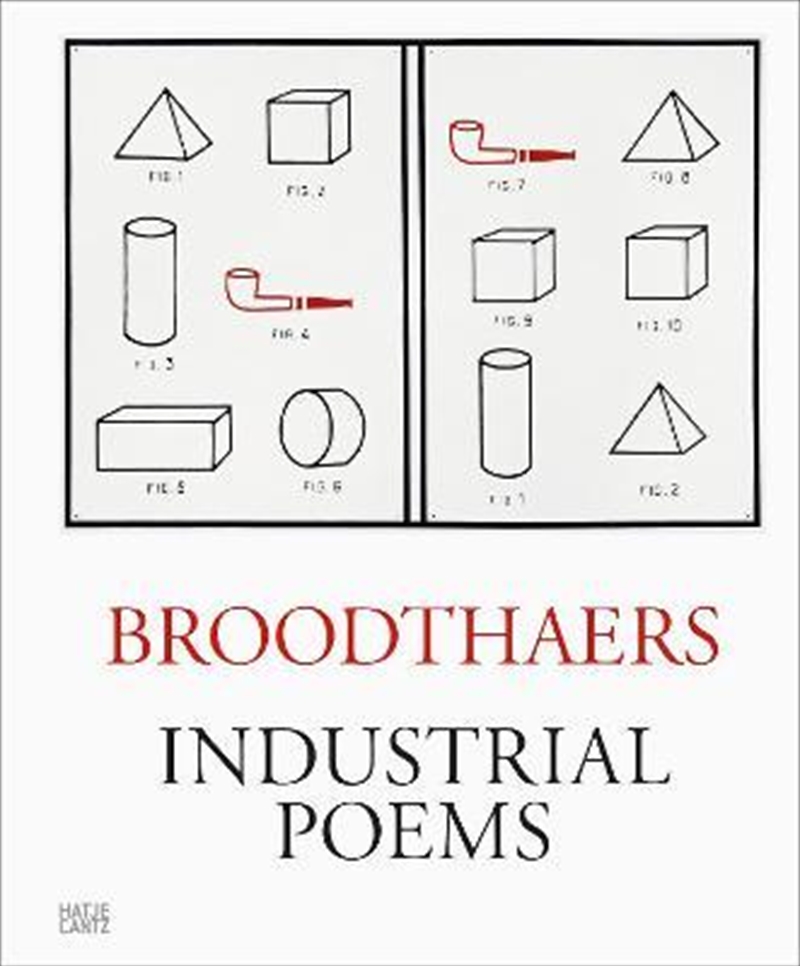 Marcel Broodthaers: Industrial Poems: The Complete Catalogue of the Plaques 1968–1972/Product Detail/Arts & Entertainment