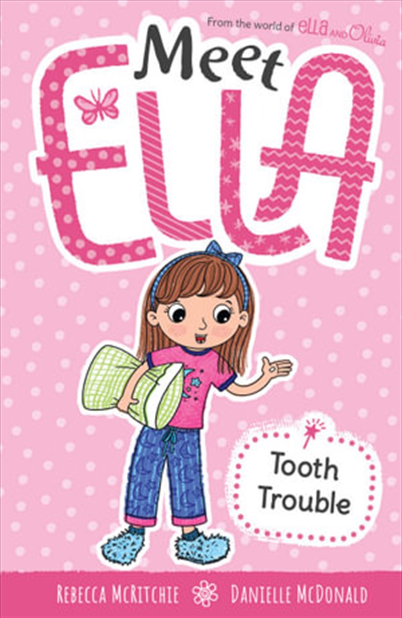 Tooth Trouble (Meet Ella #3)/Product Detail/Childrens Fiction Books