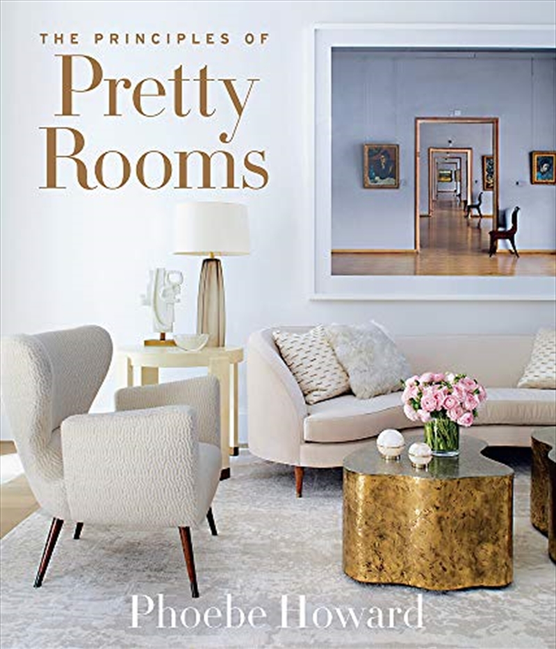 The Principles of Pretty Rooms/Product Detail/House and Home Design