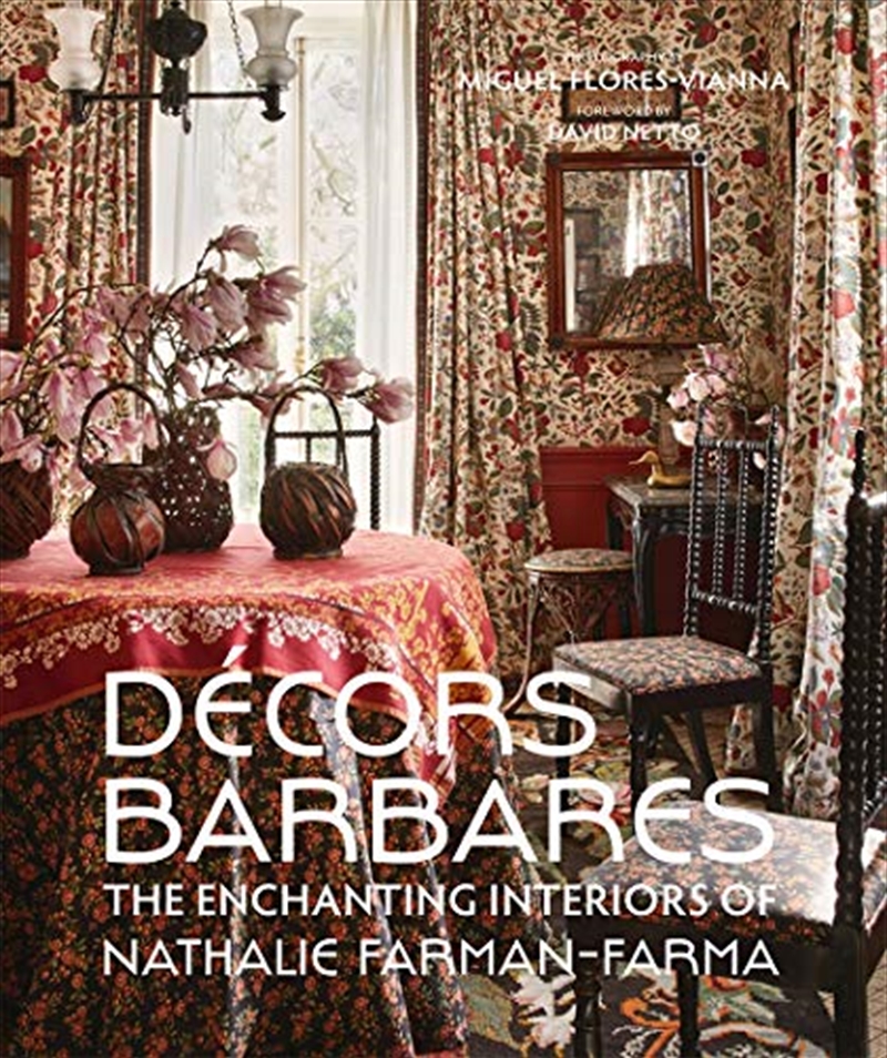 Decors Barbares: The Enchanting Interiors of Nathalie Farman-Farma/Product Detail/House and Home Design