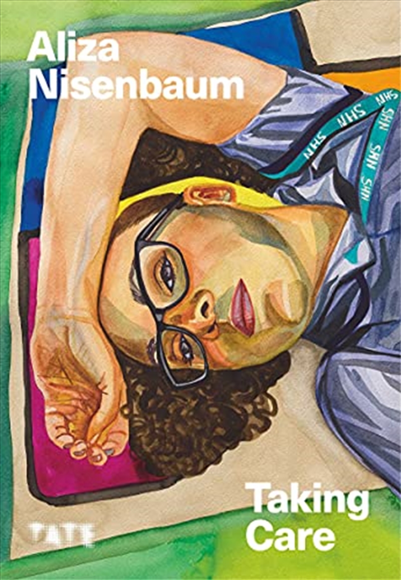 Aliza Nisenbaum - Taking Care/Product Detail/Arts & Entertainment