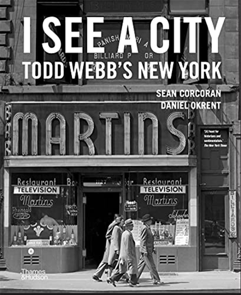 I See a City: Todd Webb's New York | Hardback Book