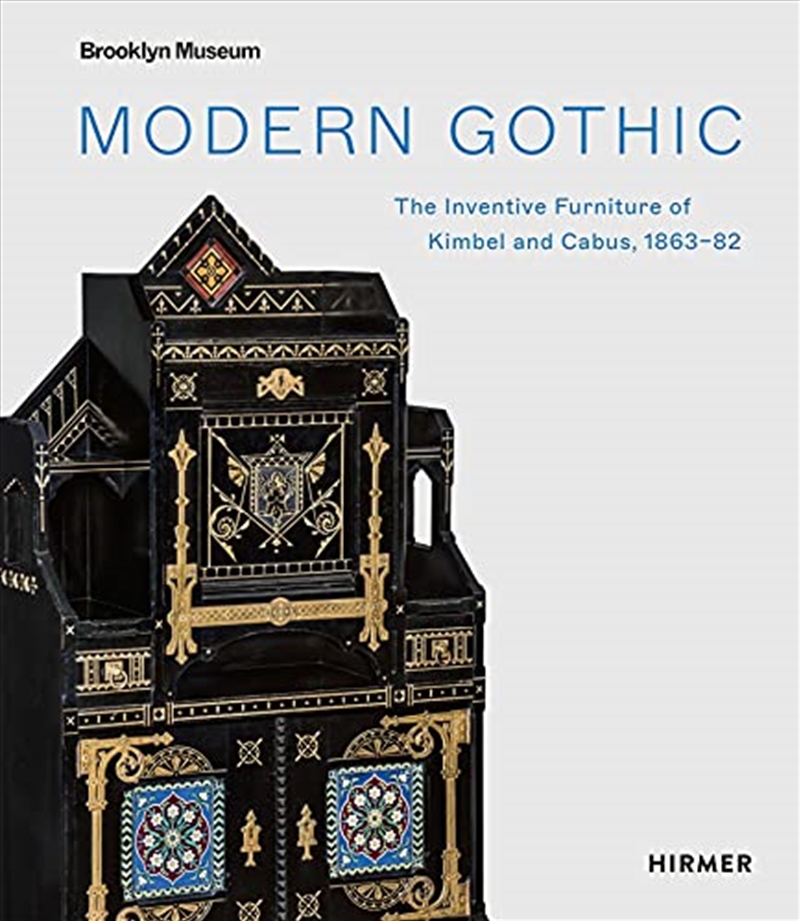 Modern Gothic: The Inventive Furniture of Kimbel and Cabus, 1863–82/Product Detail/House & Home