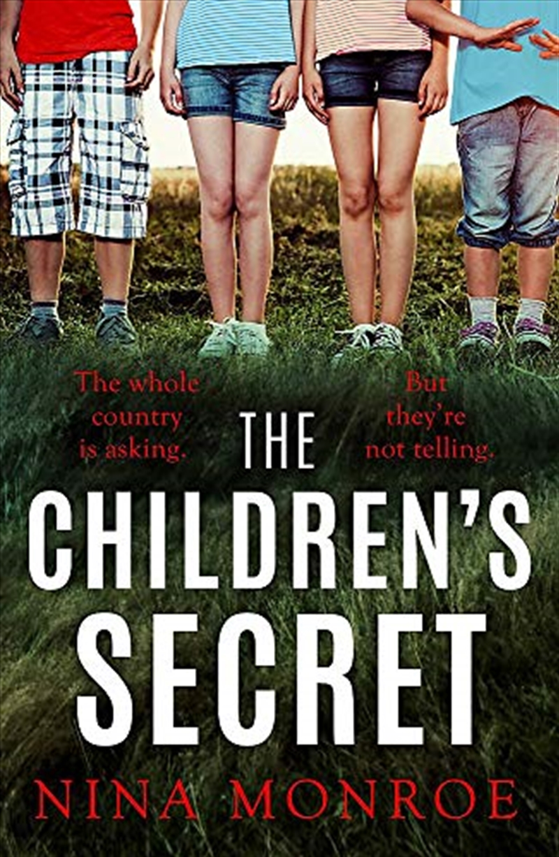 The Children's Secret: The Whole country is asking. But they're not telling. | Paperback Book