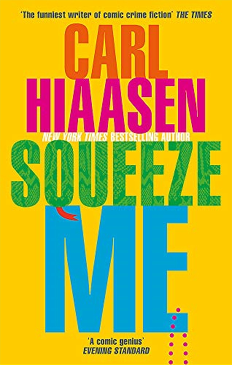 Squeeze Me: The ultimate satire for 2021/Product Detail/Crime & Mystery Fiction
