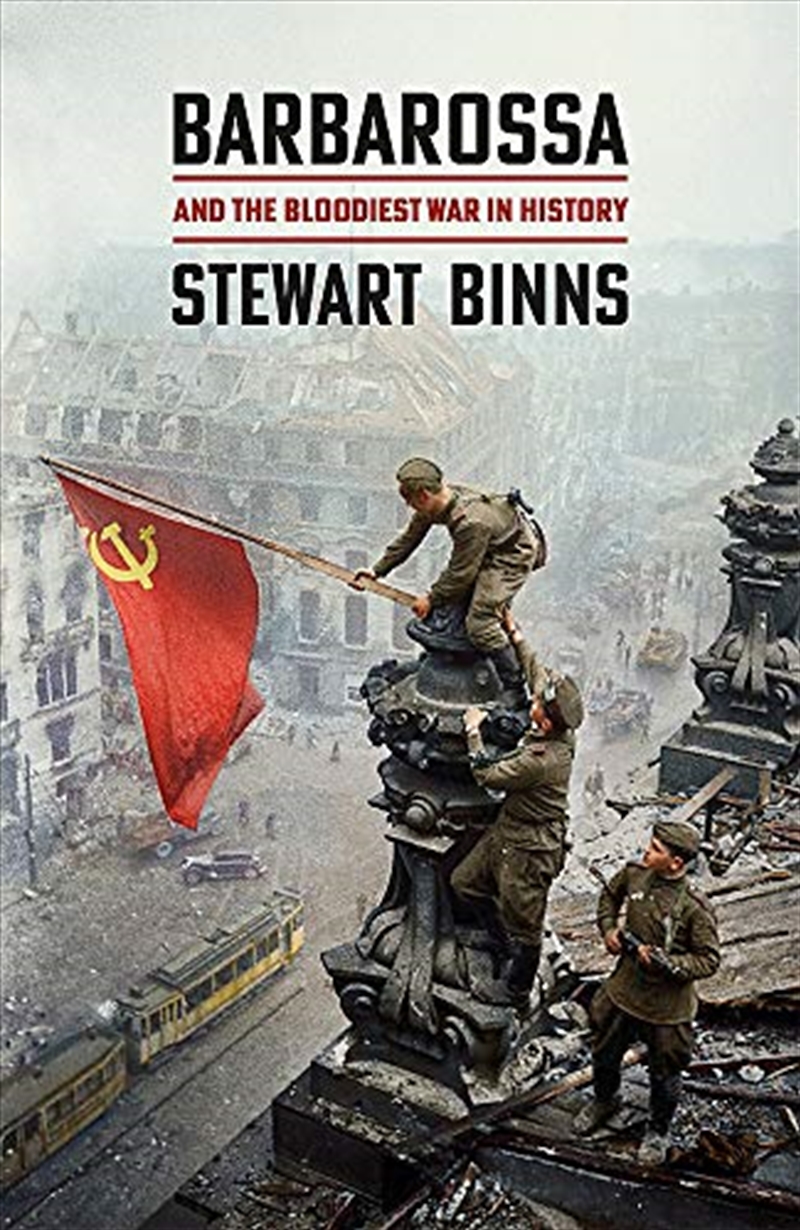 Barbarossa: And The Bloodiest War In History/Product Detail/History