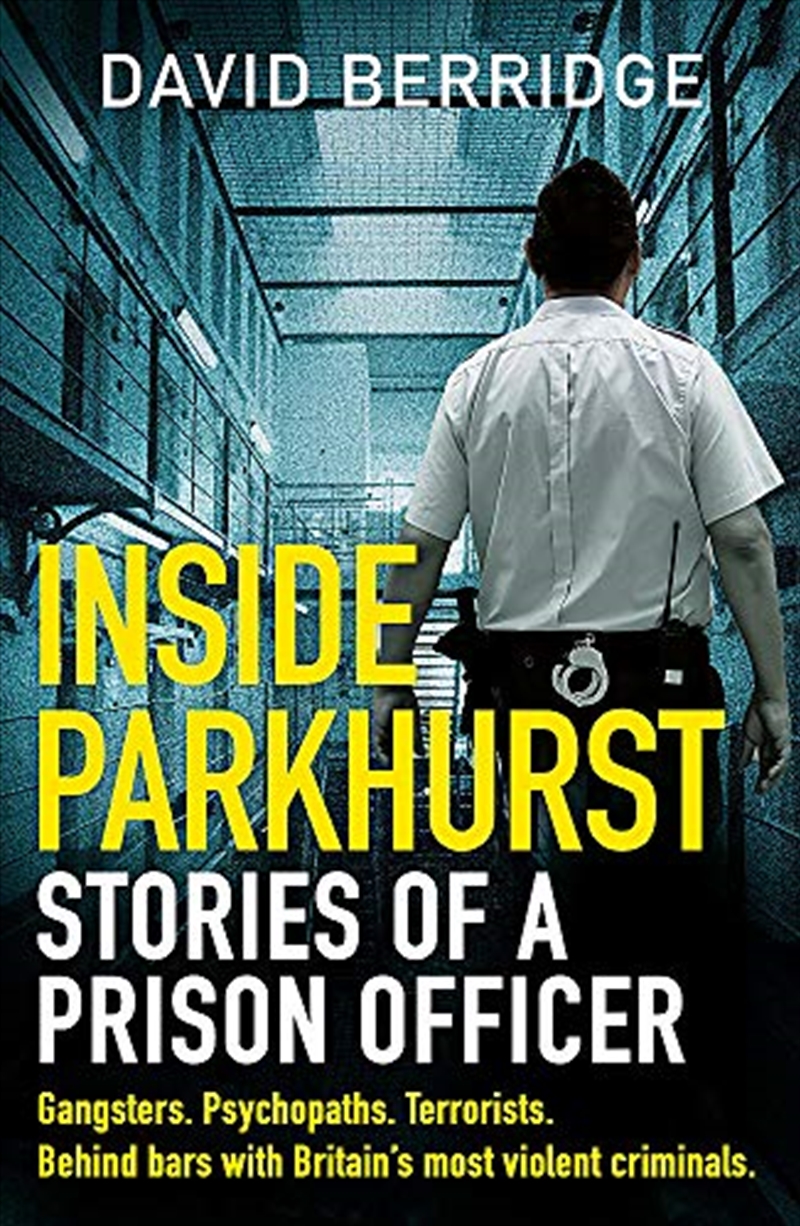 Inside Parkhurst: Stories of a Prison Officer/Product Detail/Biographies & True Stories