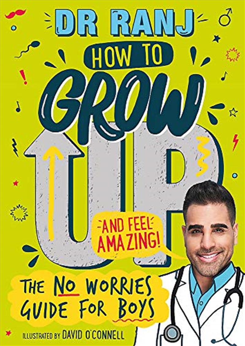 How to Grow Up and Feel Amazing!: The No-Worries Guide for Boys/Product Detail/Childrens Fiction Books