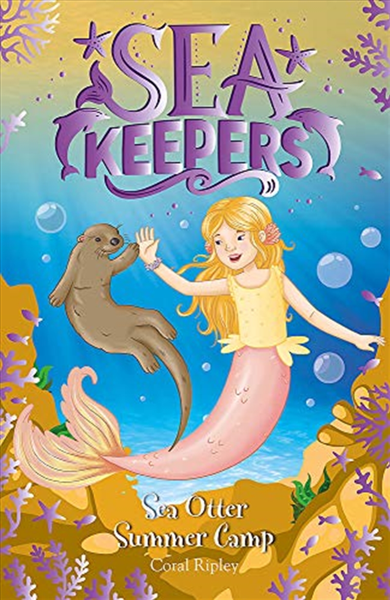 Sea Otter Summer Camp: Book 6 (Sea Keepers)/Product Detail/Childrens Fiction Books