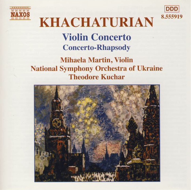 Khachaturian: Violin Concerto, Concerto-Rhapsody/Product Detail/Classical