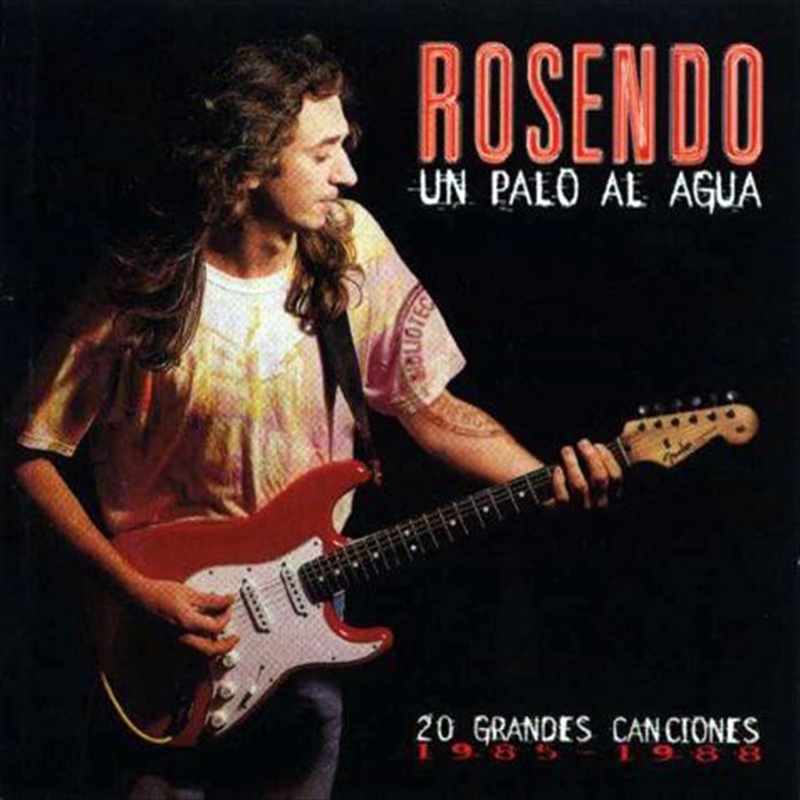 Un Palo Al Agua (20 Grandes Canciones)/Product Detail/World