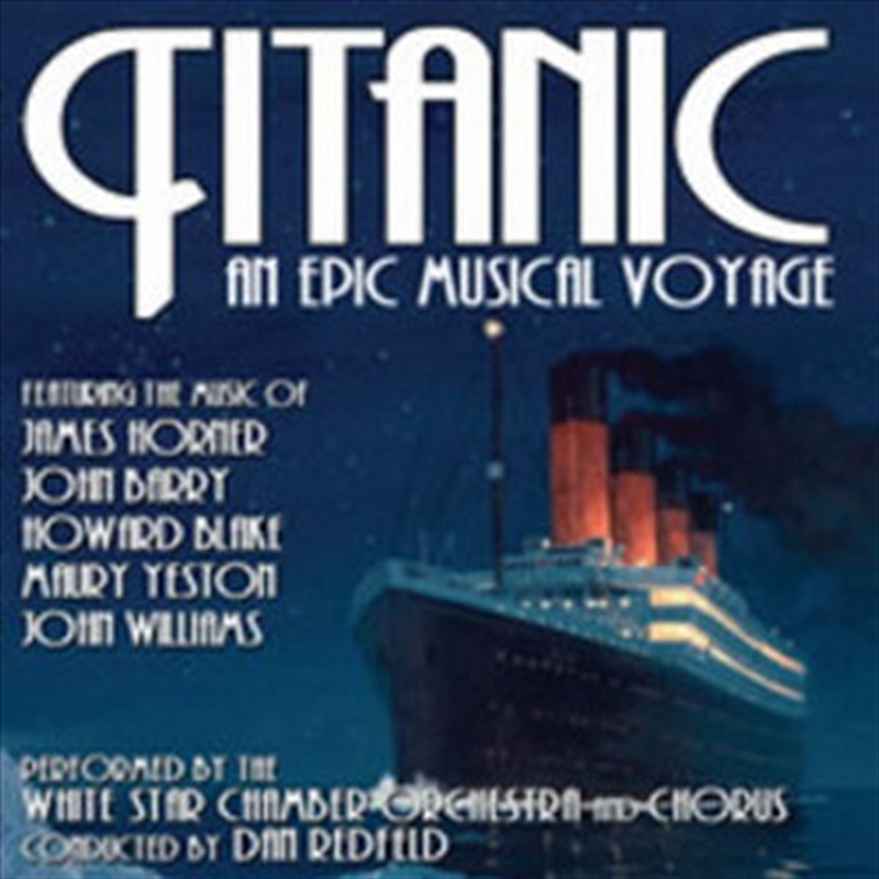 Titanic: An Epic Musical Voyage - O.S.T./Product Detail/Soundtrack