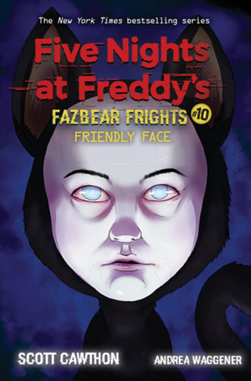 Friendly Face (Five Nights at Freddy's: Fazbear Frights #10)/Product Detail/Childrens Fiction Books