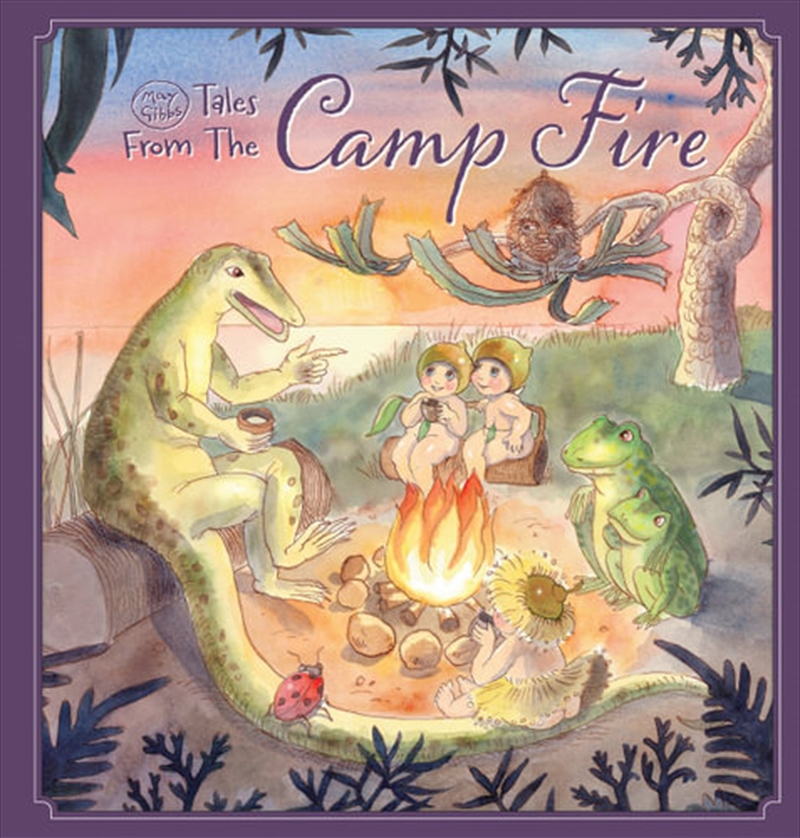 Tales From The Camp Fire (may Gibbs) (may Gibbs)/Product Detail/Childrens Fiction Books